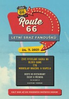 LETNÍ SRAZ FANOUŠKŮ A PŘÁTEL ROUTE 66! 24. 7. 2021 V ČECHÁCH U PŘEROVA.